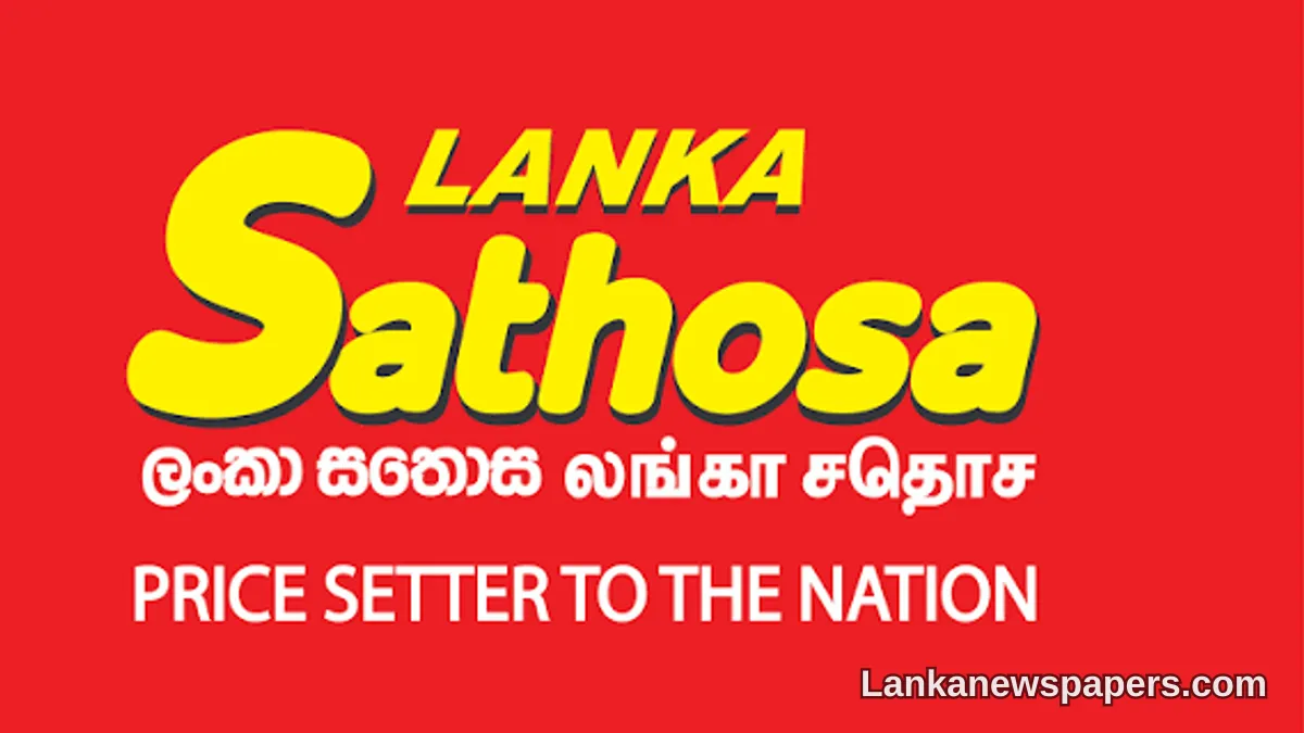 Lanka Sathosa Slashes Prices on Six Essential Goods Across Island-Wide Outlets